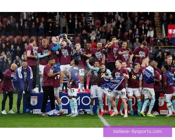 伯恩利俱乐部新赛季战略公布聚焦引援与青训并行发展目标重返英超巩固长期竞争力