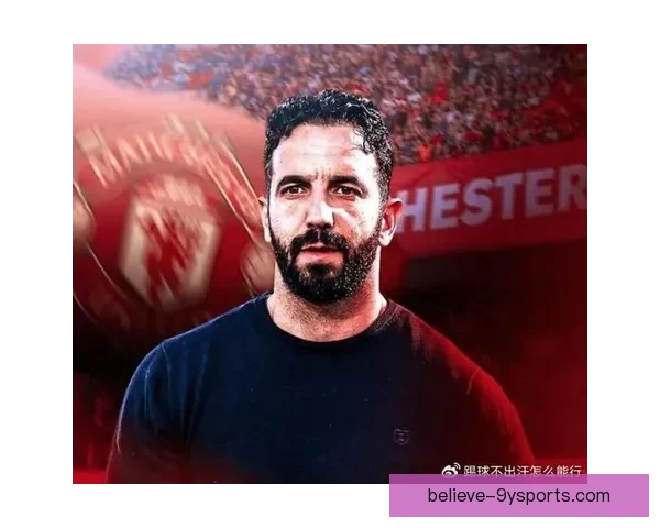 欧洲足坛联赛争冠白热化豪门换帅新星爆发引发转会市场震荡持续升级