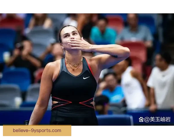 网球赛季最新动态：顶尖球员精彩对决与冠军争夺战全记录